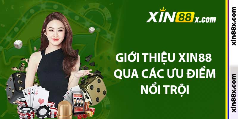 Giới Thiệu Xin88: Trang Cá Cược Đẳng Cấp Nhất Tại Việt Nam 2 Giới thiệu Xin88 qua các ưu điểm nổi trội